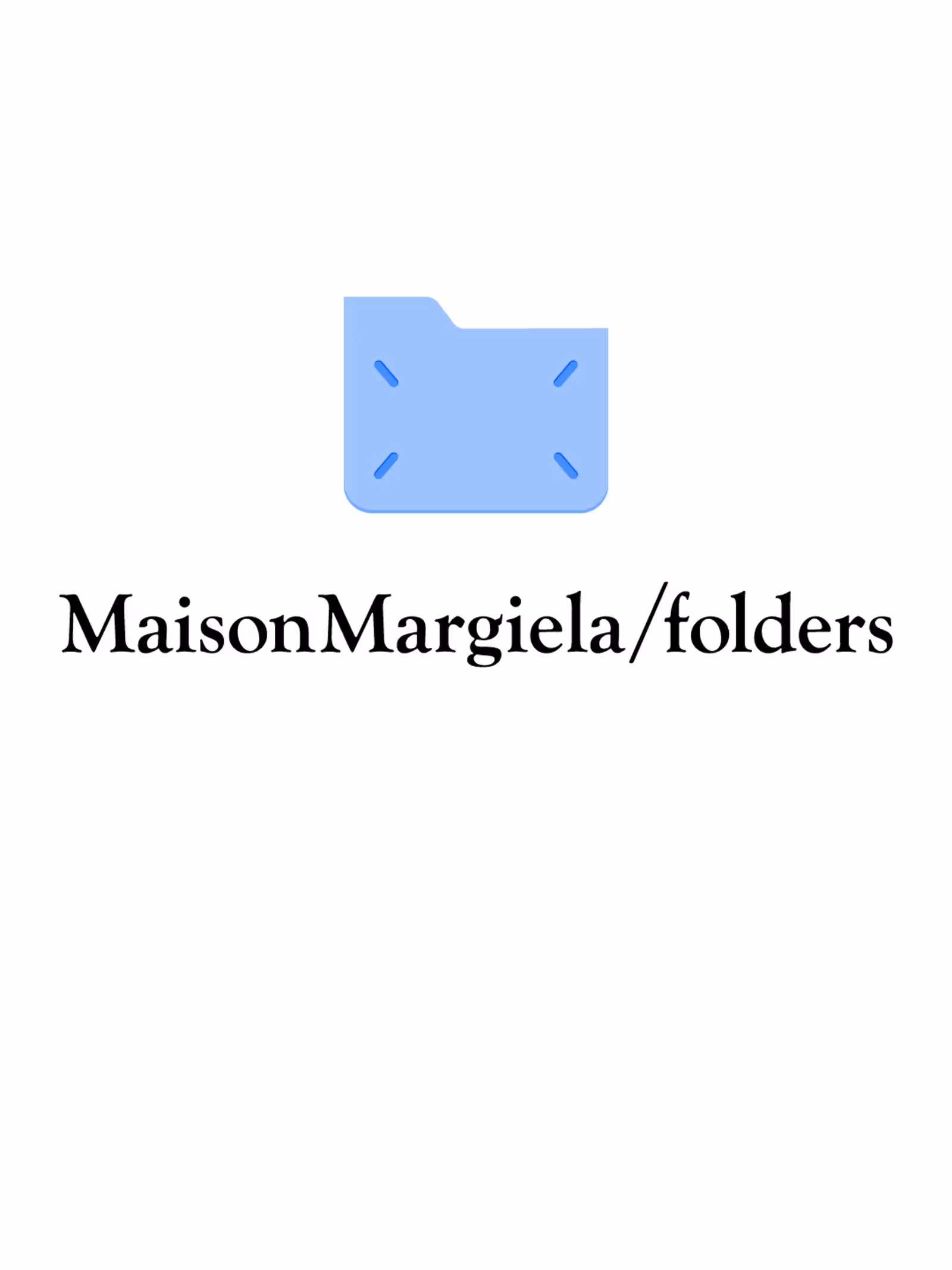 MaisonMargiela/โฟลเดอร์วางแผนการระบุตัวตน
