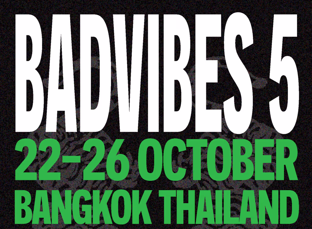 Badvibes Vol.5 lists October 22–26