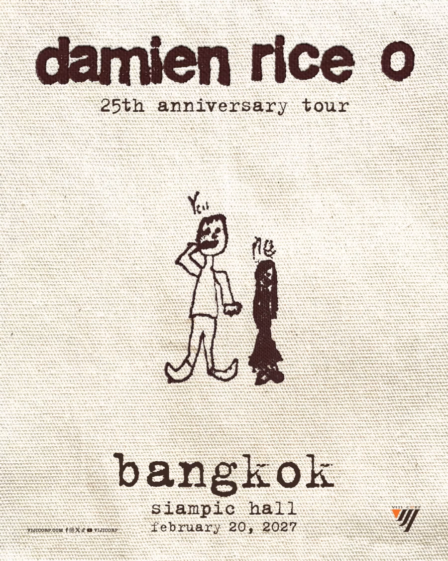 โปสเตอร์ทางการ Damien Rice O ครบ 25 ปี กรุงเทพ ระบุ 20 กุมภาพันธ์ 2027